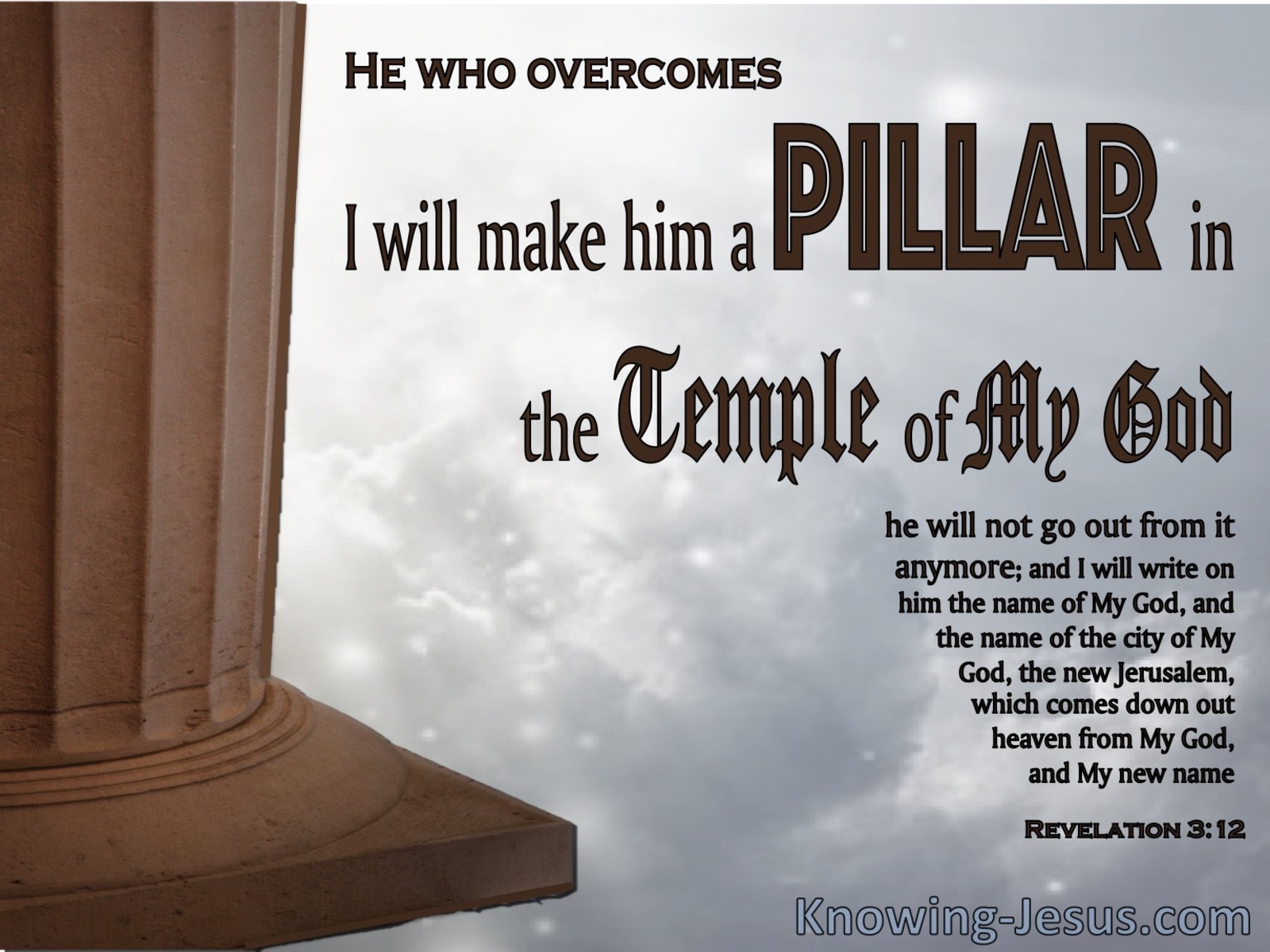 Revelation 3:12 A Pillar In The Temple Of God (gray)